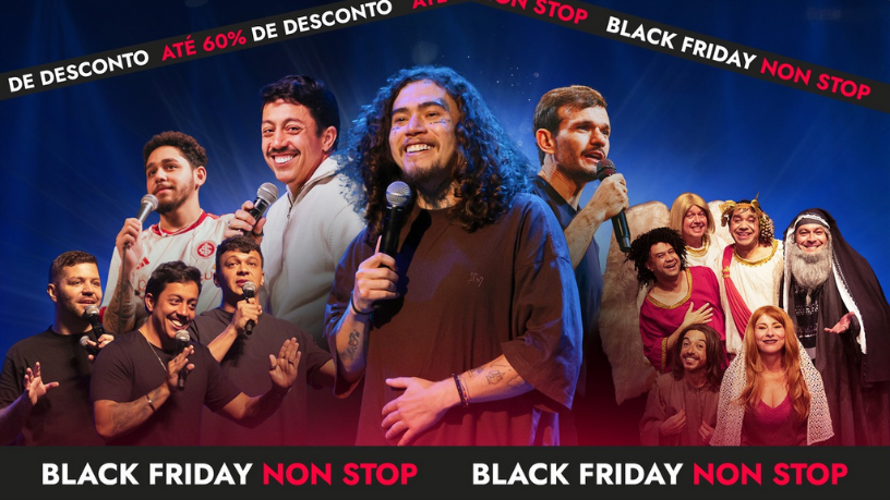 Non Stop realiza sua primeira Black Friday com descontos de até 60% em grandes espetáculos Non Stop surpreende o público com descontos de até 60% em sua primeira Black Friday.
